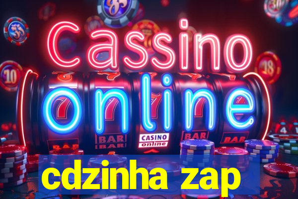 cdzinha zap